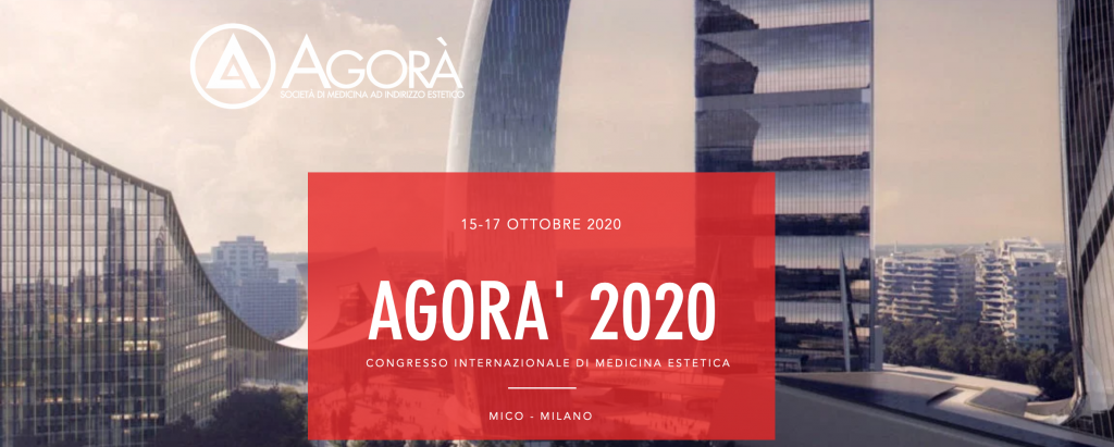 AGORÀ INTERNATIONAL CONGRESS OF AESTHETIC MEDICINE, 2020